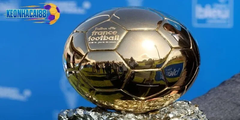 Quả Bóng Vàng 2025 Trao Khi Nào? Xem Từ Đoán Từ Keonhacai88